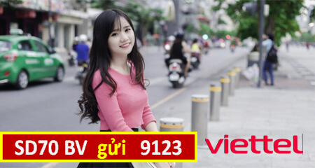 Cách đăng ký gói cước SD70 Viettel - Ưu đãi, giá cước, lợi ích