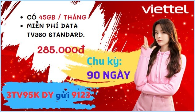 Đăng ký gói cước 3TV95K Viettel có ngay 1.5GB/ngày- xem TV360 miễn phí 3 tháng