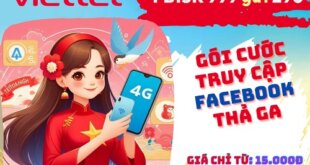 Đăng ký gói cước FB15K Viettel chỉ 15.000đ có ngay 25GB dùng Facebook trong 7 ngày