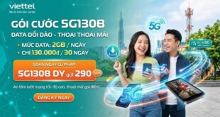 Gói cước 5G130B Viettel 130.000đ/30 ngày: 2GB/ngày tốc độ cao